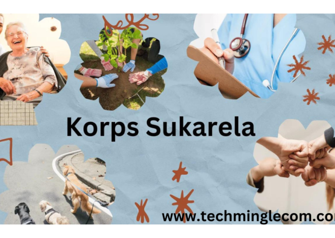 Korps Sukarela:100% Why Korps Sukarela Is Perfect for Teens and Young Adults